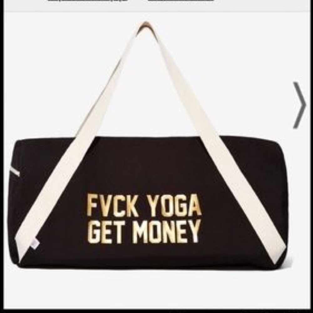 In Search of FVCK YOGA GET MONEY bag private party